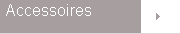 Accessoires